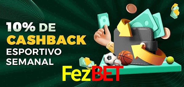 10% de bônus de cashback na Fezbet